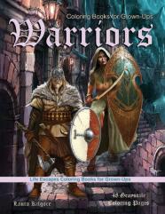 Coloring Books For Grown-Ups Warriors