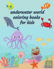 Coloring Books For Kids Underwater World