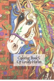 Coloring Books Of Lovely Horses