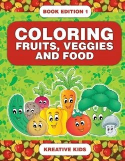 Bertrand.pt - Coloring Fruits, Veggies And Food Book Edition 1