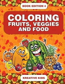 Bertrand.pt - Coloring Fruits, Veggies And Food Book Edition 4