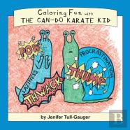 Coloring Fun With The Can-Do Karate Kid