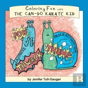 Coloring Fun With The Can-Do Karate Kid