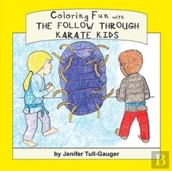 Bertrand.pt - Coloring Fun With The Follow Through Karate Kids