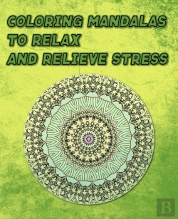 Bertrand.pt - Coloring Mandalas To Relax And Relieve Stress