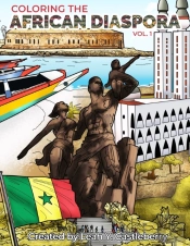 Coloring The African Diaspora, Vol. 1