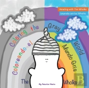 Coloring The Gray World