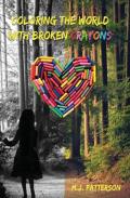 Coloring The World With Broken Crayons
