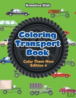 Bertrand.pt - Coloring Transport Book - Color Them Now Edition 4
