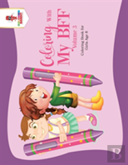 Coloring With My Bff - Volume 3