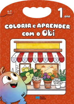 Bertrand.pt - Colorir e aprender com o Obi - 1.º ano