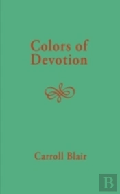 Colors Of Devotion