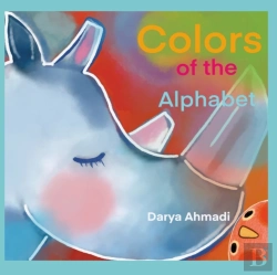 Bertrand.pt - Colors Of The Alphabet. Fun And Educational Book For Kids 3-5.