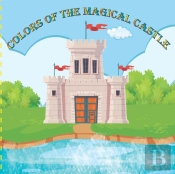 Colors Of The Magical Castle