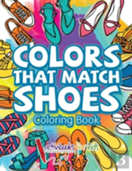 Colors That Match Shoes Coloring Book