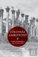 Colossal Ambitions