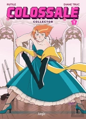 Colossale Tome 1