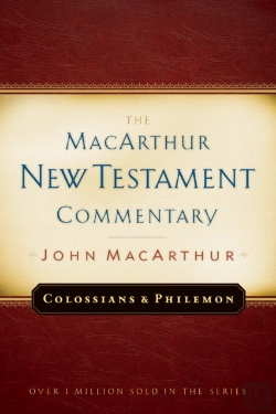 Bertrand.pt - Colossians And Philemon Macarthur New Testament Commentary
