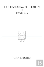 Colossians & Philemon For Pastors