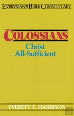 Bertrand.pt - Colossians- Everyman'S Bible Commentary