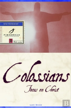 Bertrand.pt - Colossians: Focus On Christ