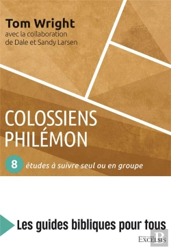 Bertrand.pt - Colossiens, Philémon ; 8 Études À Suivre Seul Ou En Groupe