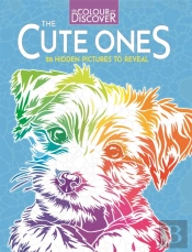 Colour And Discover: The Cute Ones