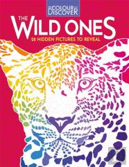 Colour And Discover: The Wild Ones