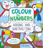Colour By Numbers: Adding And Subtracting