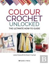 Colour Crochet Unlocked