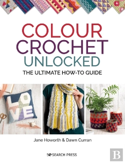 Bertrand.pt - Colour Crochet Unlocked