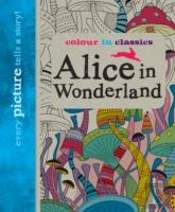 Colour In Classics: Alice In Wonderland