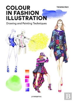 Bertrand.pt - Colour In Fashion Illustration