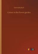 Colour In The Flower Garden