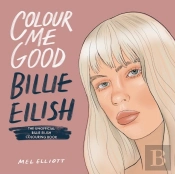 Colour Me Good Billie Eilish