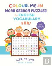 Colour-Me-In Word Search Puzzles For English Vocabulary Fun! B2 Level
