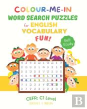 Colour-Me-In Word Search Puzzles For English Vocabulary Fun! C1 Level