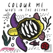 Colour Me: Who'S In The Ocean?