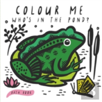 Colour Me: Who'S In The Pond?