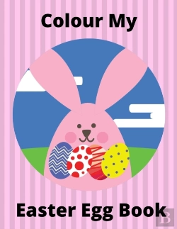 Bertrand.pt - Colour My Easter Egg Book