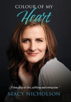 Bertrand.pt - Colour Of My Heart: A True Story Of Love