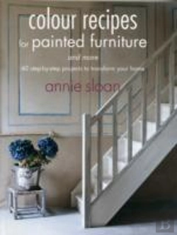 Bertrand.pt - Colour Recipes For Painted Furniture And More
