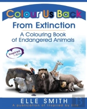 Colour Us Back From Extinction