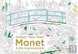 Colour Your Own Monet & The Impressionists
