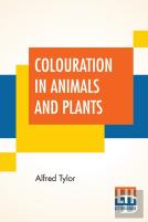 Colouration In Animals And Plants