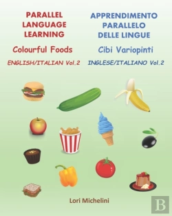 Bertrand.pt - Colourful Foods / Cibi Variopinti