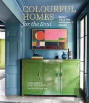 Colourful Homes For The Soul