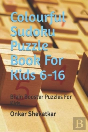 Colourful Sudoku Puzzle Book For Kids 6-16