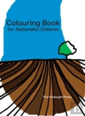 Colouring Book For Nationalist Children