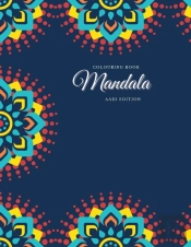 Colouring Book. Mandala. Aadi Edition :